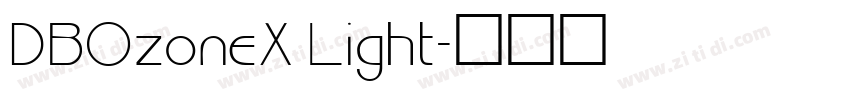 DBOzoneX Light字体转换